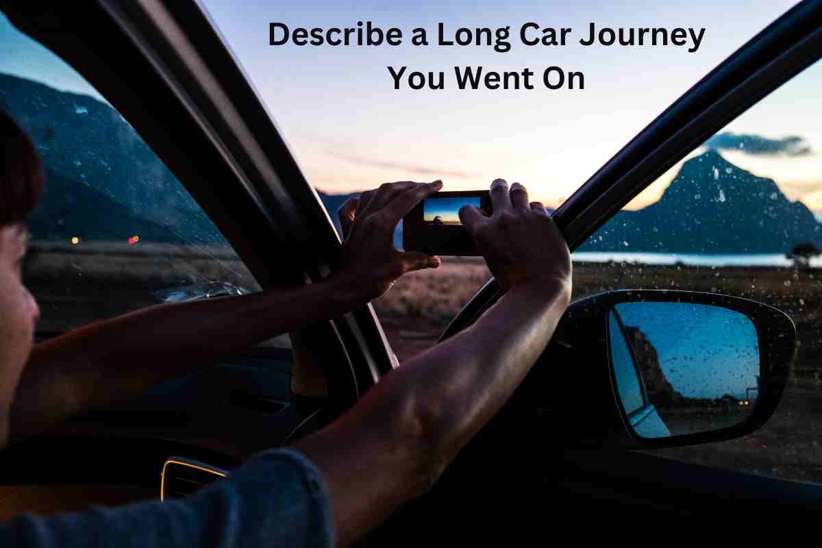 a car journey you went